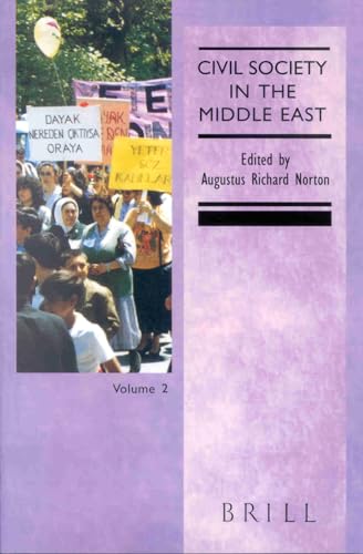 Stock image for Civil Society in the Middle East, Vol. 2 (Social, Economic & Political Studies of the Middle East) for sale by Discover Books