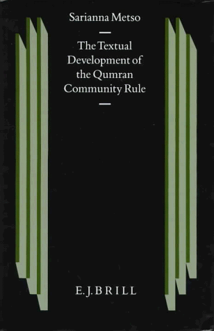 9789004106833: The Textual Development of the Qumran Community Rule (Studies on the Texts of the Desert of Judah): 21
