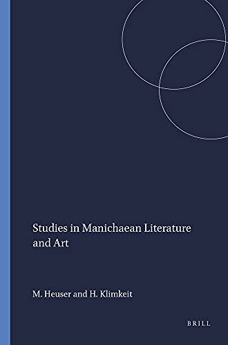 Beispielbild fr Studies in Manichaean Literature and Art (Nag Hammadi and Manichaean Studies. Volume XLVI) zum Verkauf von Antiquariaat Schot