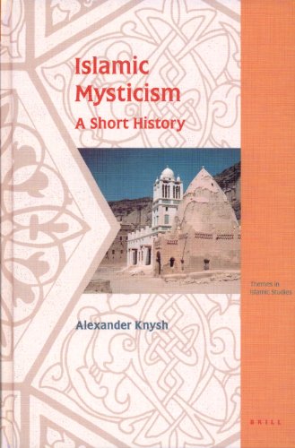 Stock image for Islamic Mysticism: A Short History for sale by Revaluation Books