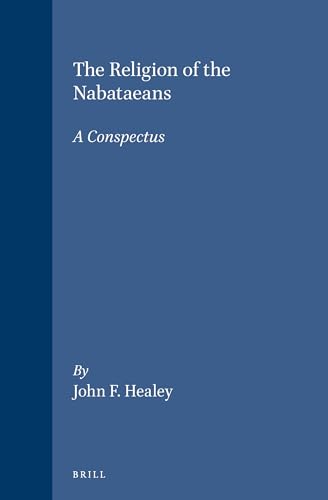 Stock image for The Religion of the Nabataeans: A Conspectus for sale by Revaluation Books