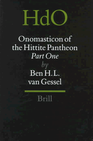9789004108097: Onomasticon of the Hittite Pantheon (2 Vols): Part One & Part Two: 33/1-2 (HANDBOOK OF ORIENTAL STUDIES/HANDBUCH DER ORIENTALISTIK)