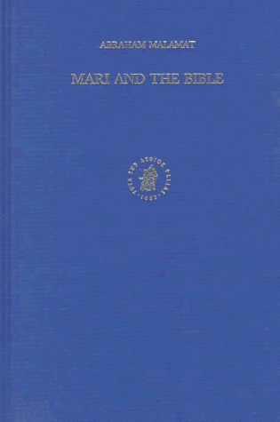 Stock image for Mari and the Bible (Studies in the History and Culture of the Ancient Near East XII) for sale by Antiquariaat Spinoza