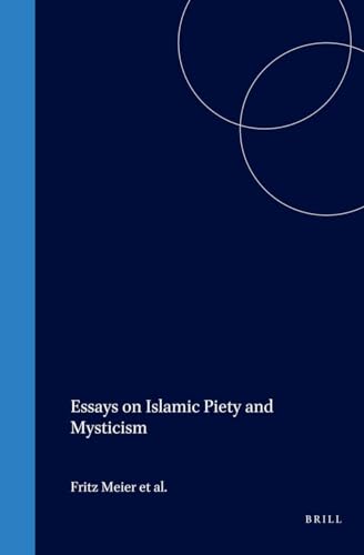 9789004108653: Essays on Islamic Piety and Mysticism (Islamic History & Civilization)