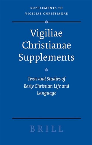 9789004109070: Markell Von Ankyra, Die Fragmente. Der Brief an Julius Von Rom (Vigiliae Christianae, Supplements) (German Edition)