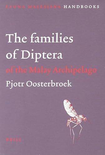 9789004110533: The Families of Diptera of the Malay Archipelago: 1 (Fauna Malesiana Handbooks)