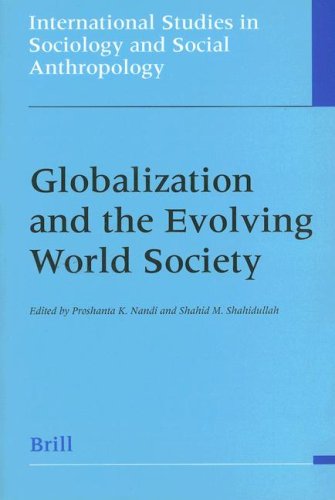 Imagen de archivo de GLOBALIZATION AND THE EVOLVING WORLD SOCIETY a la venta por Prtico [Portico]