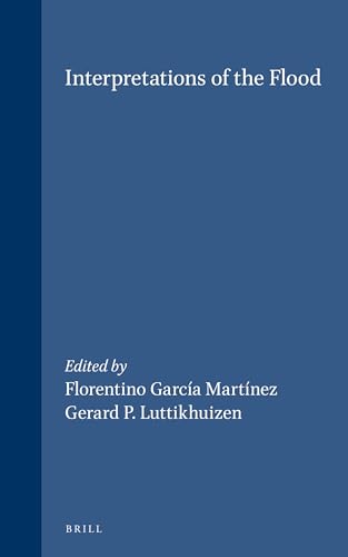 Beispielbild fr Interpretations of the Flood (Themes in Biblical Narrative). ISBN 9789004112537 zum Verkauf von Antiquariaat Spinoza