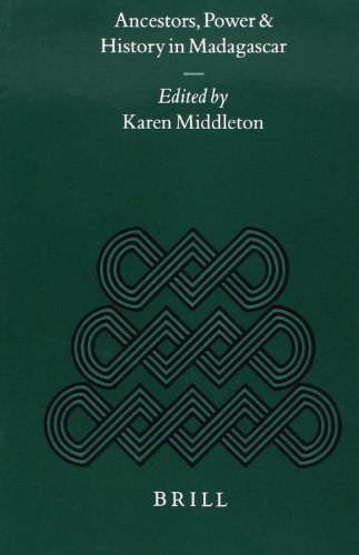 9789004112896: Ancestors, Power and History in Madagascar (Studies of Religion in Africa)