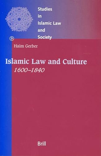 Stock image for Islamic Law And Culture, 1600-1840 for sale by Revaluation Books