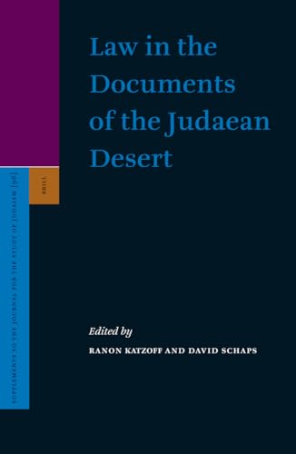 9789004113572: Law in the Documents of the Judaean Desert