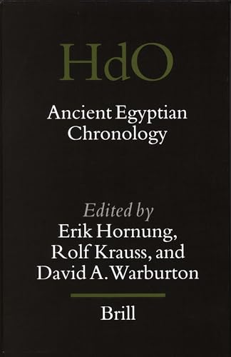 9789004113855: Ancient Egyptian Chronology (HANDBOOK OF ORIENTAL STUDIES/HANDBUCH DER ORIENTALISTIK, 83)