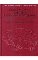 9789004113879: Crustaceans and the Biodiversity Crisis: Proceedings of the Fourth International Crustacean Congress, Amsterdam, the Netherlands, July 20-24, 1998, ... the Netherlands, July 20-24, 1998, Volume 1