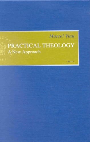 Stock image for Practical Theology: A New Approach for sale by Revaluation Books