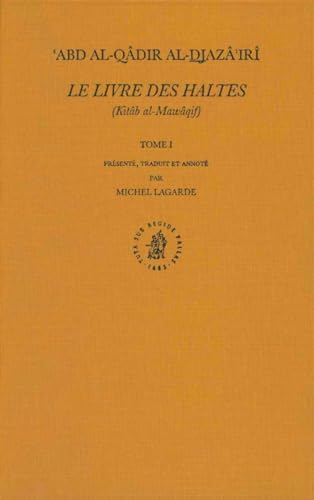 9789004115675: Le Livre Des Haltes (Kitb Al-mawqif) (1)
