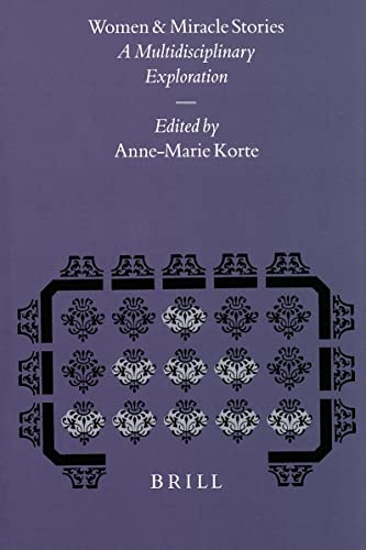 Beispielbild fr Women and Miracle Stories: A Multidisciplinary Approach zum Verkauf von Andover Books and Antiquities