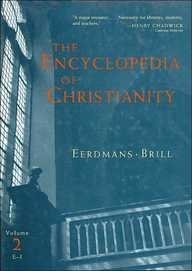 9789004116955: The Encyclopedia of Christianity, Volume 2 Volume 2 (E-I): v. 2 (Encyclopedia of Christianity (Brill))
