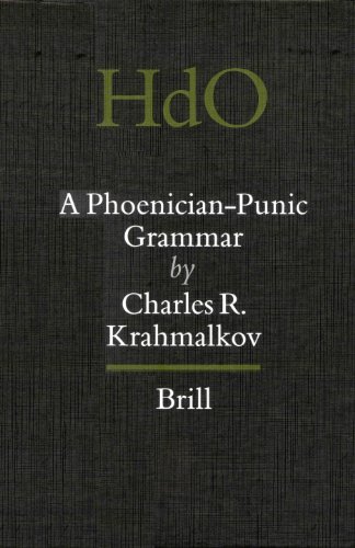 Beispielbild fr A Phoenician-Punic Grammar (Handbook of Oriental Studies, HdO Volume 54) zum Verkauf von Antiquariaat Spinoza