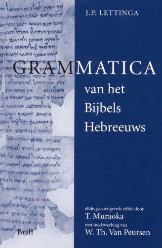 9789004118096: J.P. Lettinga Grammatica/ Hulpboek: Van Het Bijbels Hebreeuws/ Bij De Grammatica Van Het Bijbels Hebreeuws