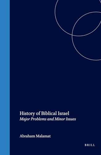 Beispielbild fr History of Biblical Israel: Major Problems and Minor Issues (Culture and History of the Ancient Near East) zum Verkauf von Books From California