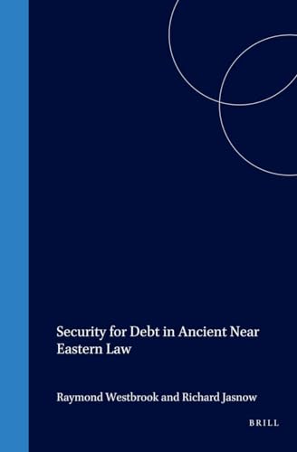 Stock image for Security for Debt in Ancient Near Eastern Law (Culture and History of the Ancient Near East) for sale by Revaluation Books