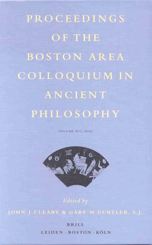 Imagen de archivo de Proceedings of the Boston Area Colloquium in Ancient Philosophy, 2000: Vol 16 a la venta por Revaluation Books