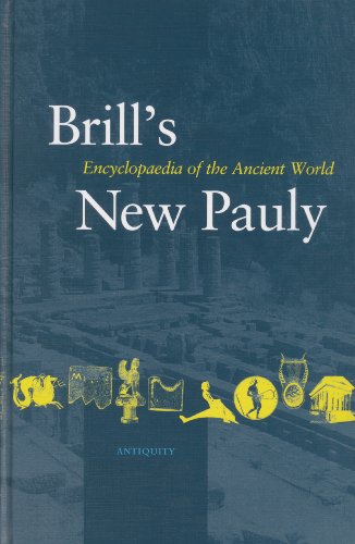 Imagen de archivo de Brill's New Pauly: Encyclopaedia of the Ancient World : Antiquity A-Ari: Vol 1 a la venta por Revaluation Books