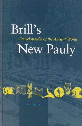 Stock image for Brill's New Pauly: Encyclopaedia of the Ancient World : Antiquity A-Ari: Vol 1 for sale by Revaluation Books