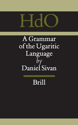 Stock image for A Grammar of the Ugaritic Language. Second Impression with Corrections for sale by ERIC CHAIM KLINE, BOOKSELLER (ABAA ILAB)