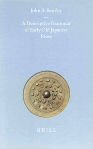 9789004123083: A Descriptive Grammar of Early Old Japanese Prose (Brill's Japanese Studies Library): 15
