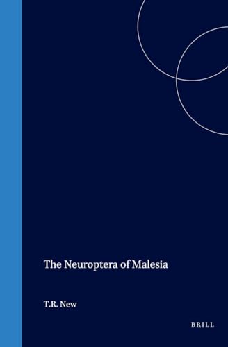 Beispielbild fr The Neuroptera of Malesia (Fauna Malesiana Handbooks) zum Verkauf von GF Books, Inc.
