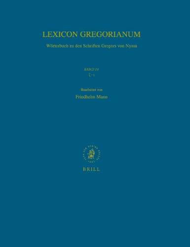 Beispielbild fr Lexicon Gregorianum: Worterbuch Zu Den Schriften Gregors Von Nyssa : Band IV zum Verkauf von Revaluation Books