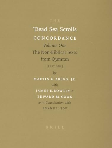 9789004125216: The Dead Sea Scrolls Concordance, Volume 1 (2 Vols): The Non-Biblical Texts from Qumran (Dead Sea Scrolls Concordance, 1)