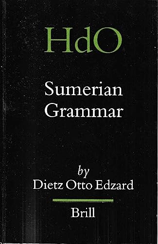 Sumerian Grammar (HANDBOOK OF ORIENTAL STUDIES/HANDBUCH DER ORIENTALISTIK) - Edzard, Dietz Otto