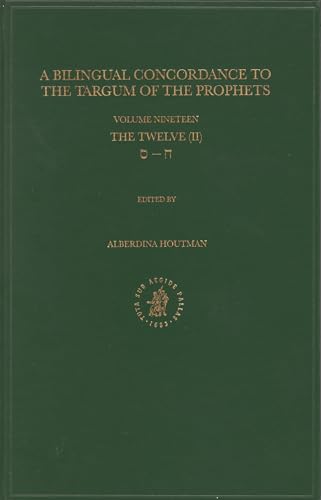 Beispielbild fr A Bilingual Concordance to the Targum of the Prophets: The Twelve (Ii) (Multilingual Edition) zum Verkauf von Books From California