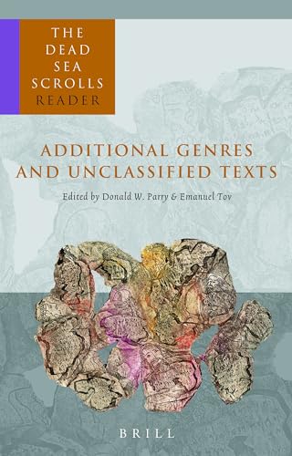 Stock image for The dead sea scrolls reader, Pt. 6: Additional genres and unclassified texts. for sale by Wissenschaftliches Antiquariat Kln Dr. Sebastian Peters UG