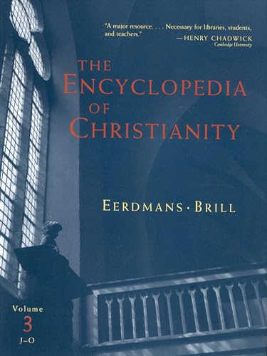 9789004126541: The Encyclopedia of Christianity: J-0