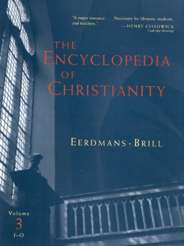 Stock image for The Encyclopedia of Christianity, Volume 3 (J-O) for sale by Better World Books