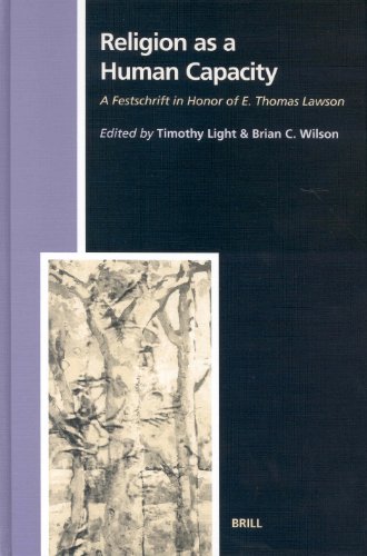 Stock image for Religion as a Human Capacity: A Festschrift in Honor of E. Thomas Lawson (Numen Book) for sale by Recycle Bookstore