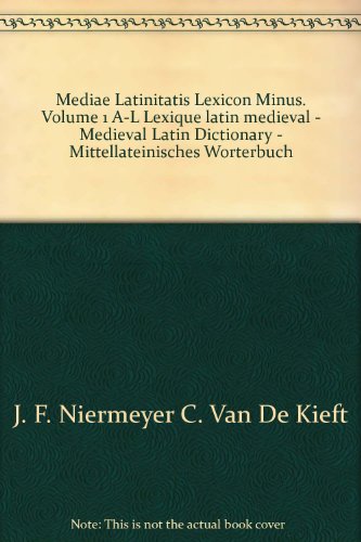 Beispielbild fr Mediae Latinitatis Lexicon Minus. Volume 1 A-L Lexique latin medieval - Medieval Latin Dictionary - Mittellateinisches Worterbuch zum Verkauf von Ammareal