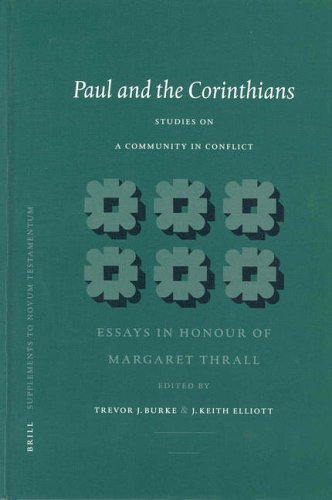 9789004129207: Paul and the Corinthians - Studies on a Community in Conflict: Essays in Honour of Margaret Thrall (Novum Testamentum Supplements): 109