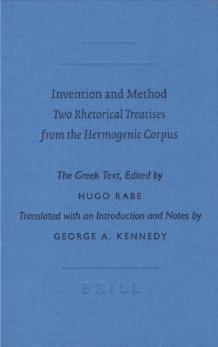 Invention and Method: Two Rhetorical Treatises from the Hermogenic Corpus (Writings from the Greco-Roman World) - Kennedy, George A.; Rabe, Hugo; Hermogenes