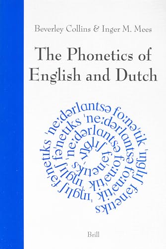 Beispielbild fr The Phonetics of English and Dutch zum Verkauf von PRIMOBUCH