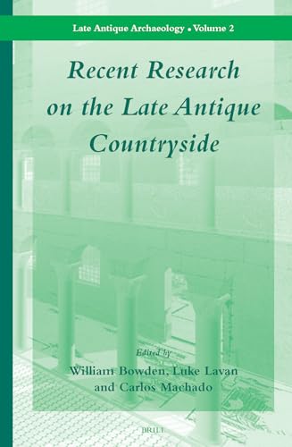 Imagen de archivo de Recent Research on the Late Antique Countryside (Late Antique Archaeology, 2) a la venta por Revaluation Books