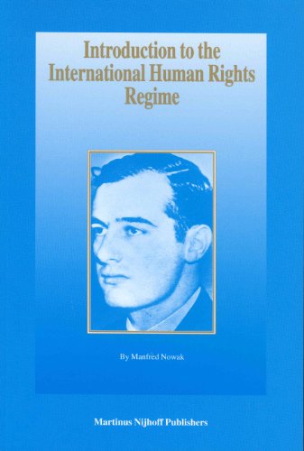 Beispielbild fr Introduction to the International Human Rights Regime (Raoul Wallenberg Institute Human Rights Library) zum Verkauf von Dream Books Co.