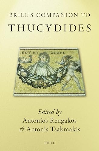 9789004136830: Brill's Companion to Thucydides