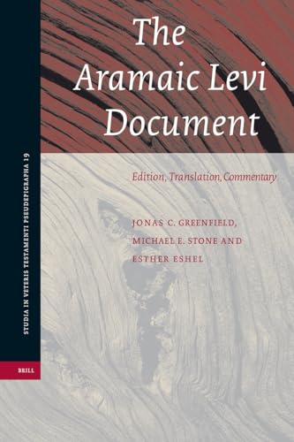 Beispielbild fr The Aramaic Levi Document: Edition, Translation, Commentary (Studia in Veteris Testamenti Pseudepigrapha) zum Verkauf von Light Bookstall