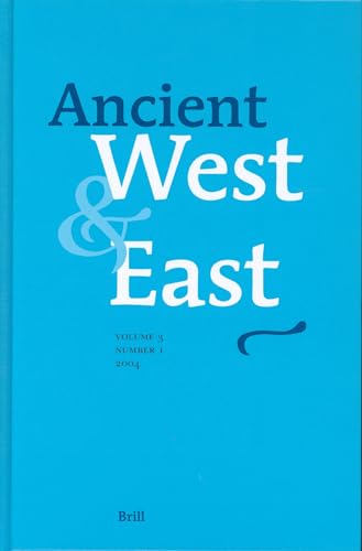 Beispielbild fr Ancient West and East: 3 (Ancient West & East): Volume 3, No. 1: 3/1 zum Verkauf von Ystwyth Books