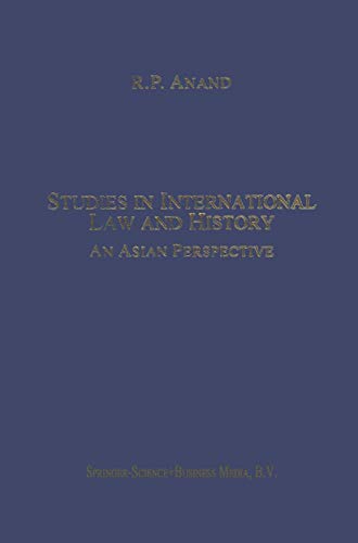 Studies in International Law and History: An Asian Perspective (Developments in international law)