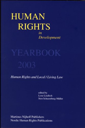 9789004138766: Human Rights in Development Yearbook 2003: Human Rights And Local/living Law